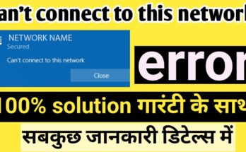 solve can't connect to this network error, solve can't connect to this network error in hindi